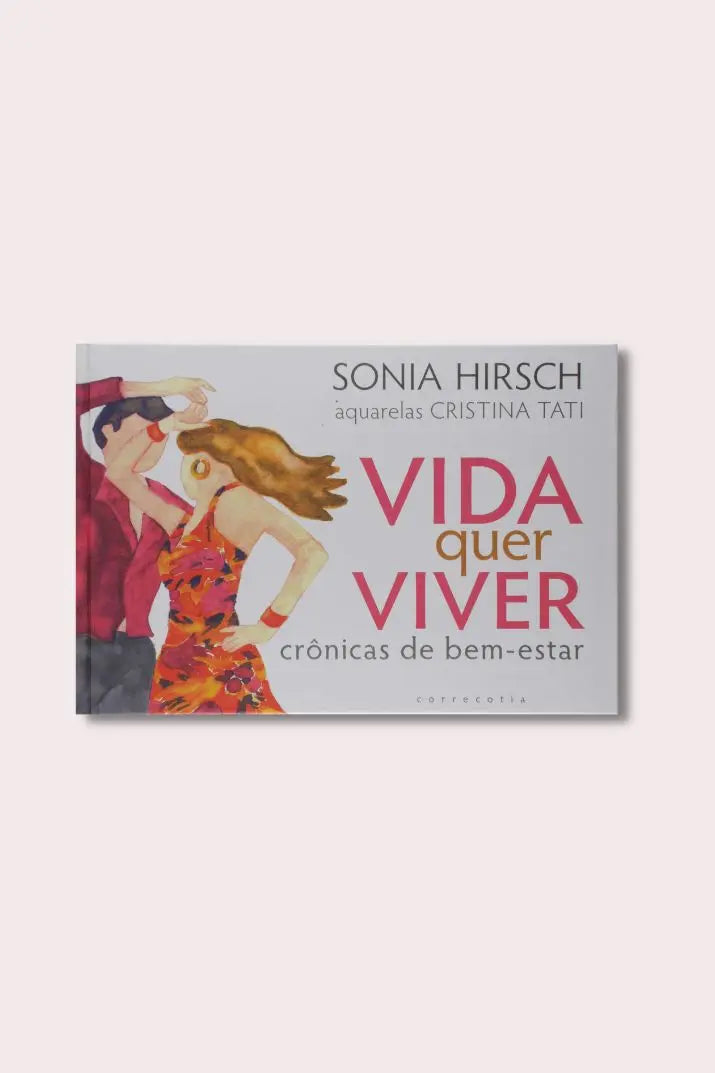 Livro Vida quer viver de Sonia Hirsch